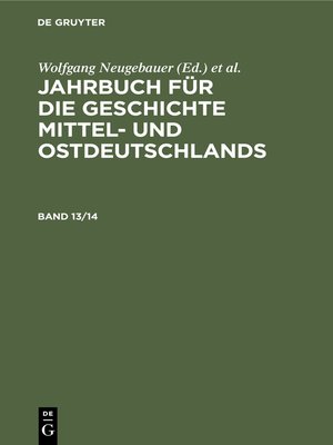 cover image of Jahrbuch für die Geschichte Mittel- und Ostdeutschlands. Band 13/14